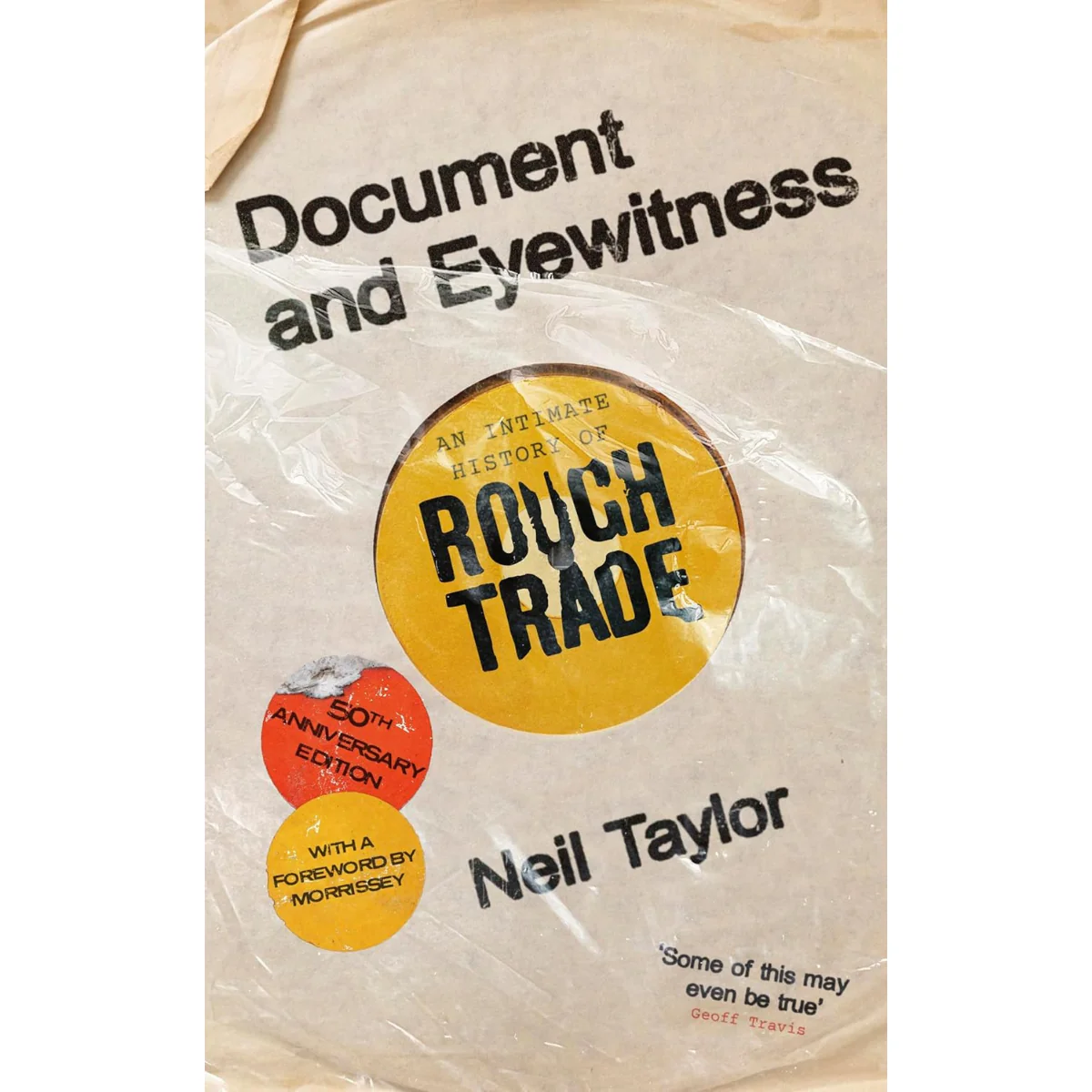 An Intimate History of Rough Trade
