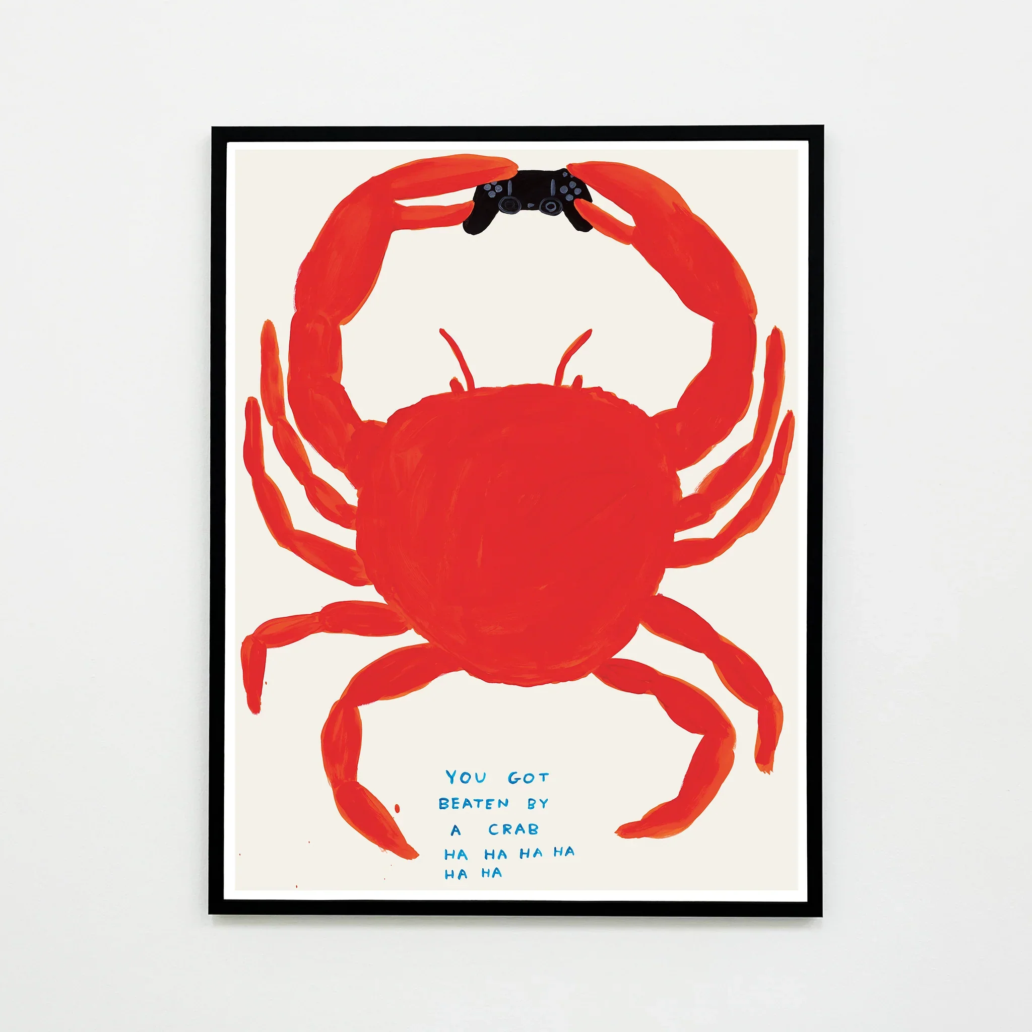 David Shrigley | You Got Beaten By A Crab Poster - Image 2