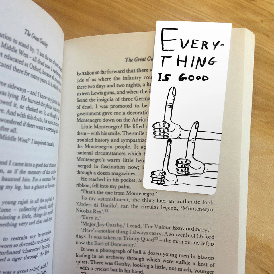 Everything is Good By David Shrigley Bookmark - Image 2