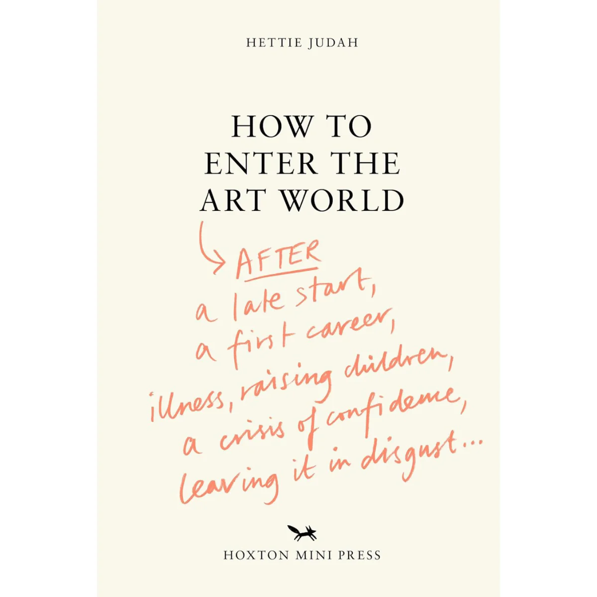 How to Enter the Art World...