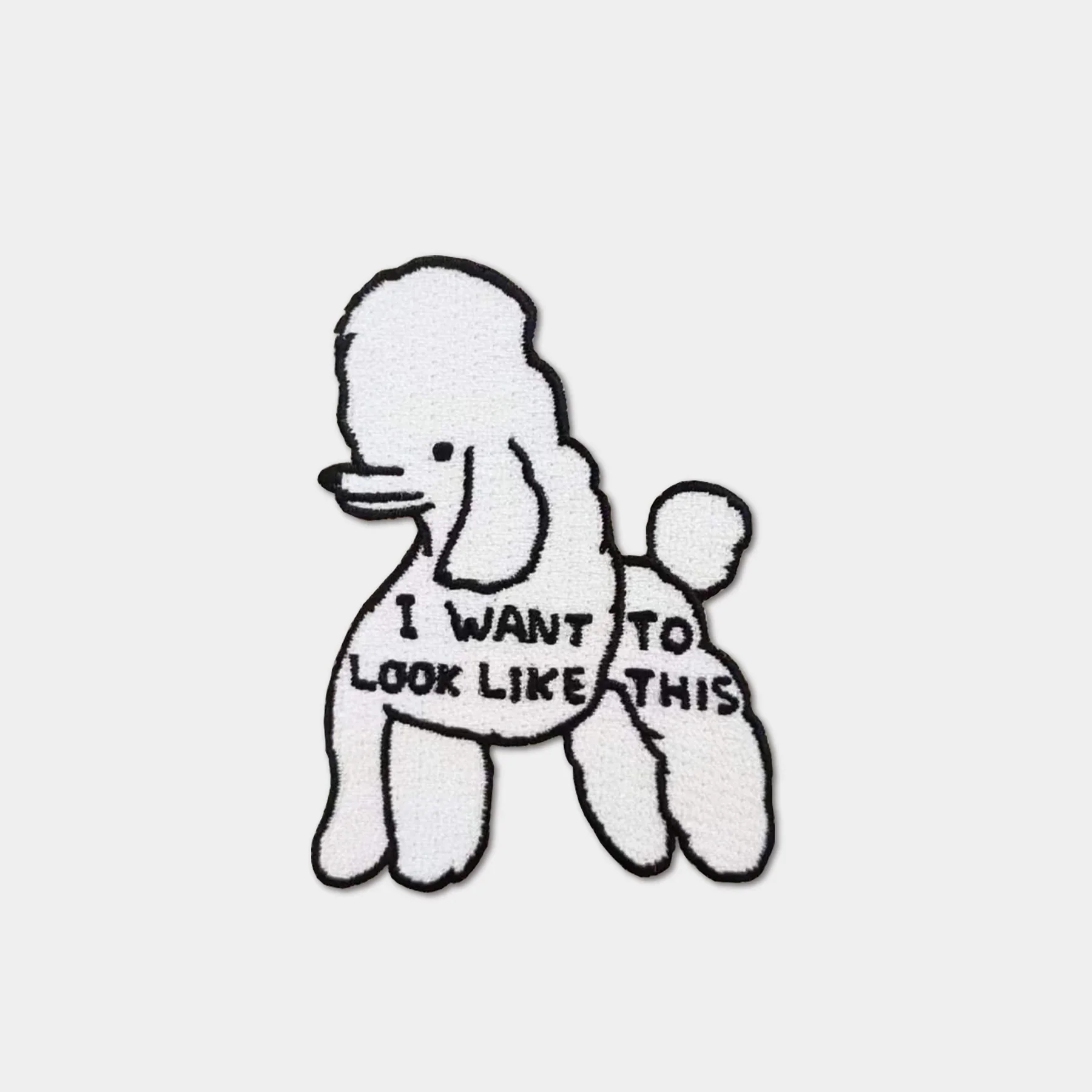 I Want To Look Like This Iron-on Patch by David Shrigley - Image 2