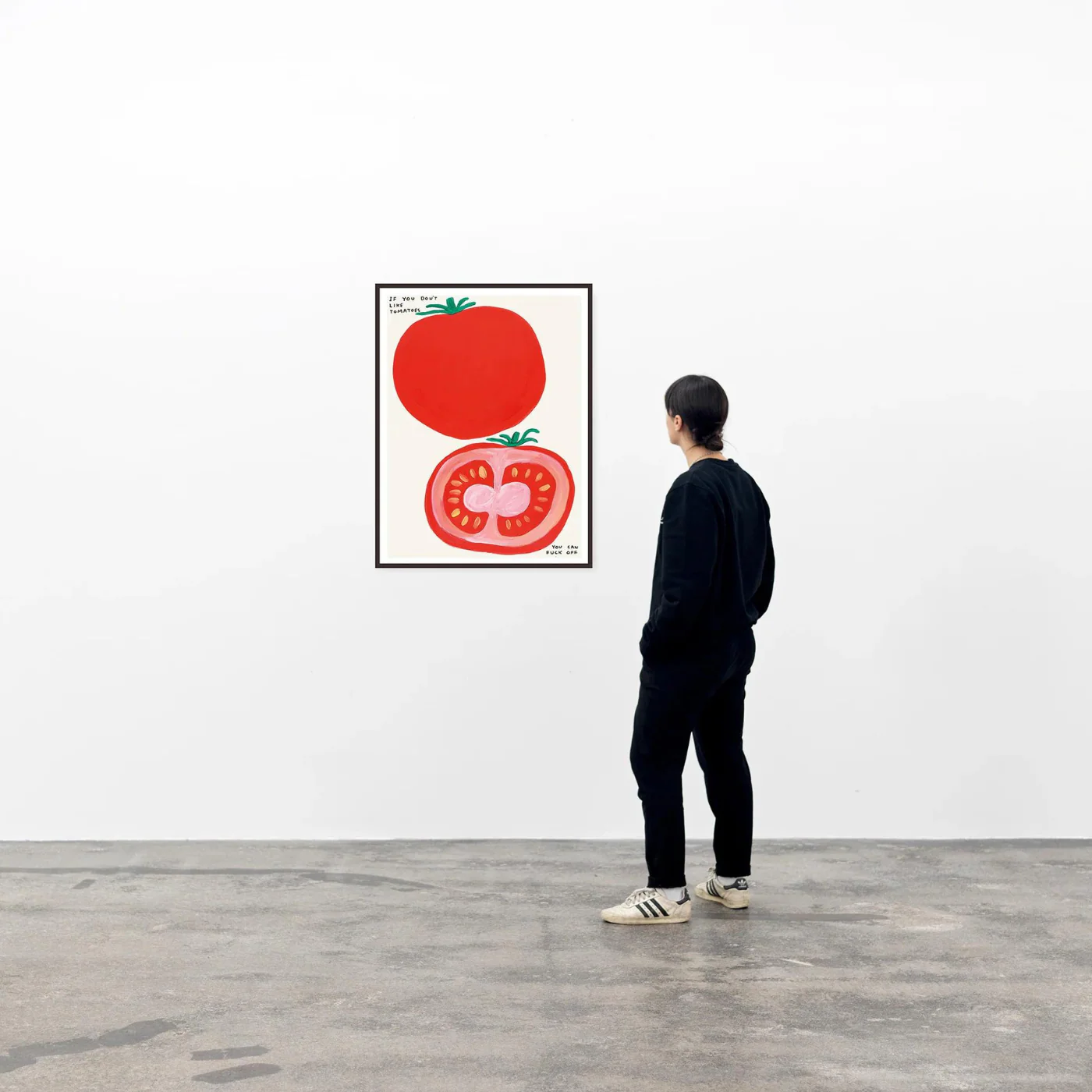 David Shrigley | If You Don't Like Tomatoes Poster - Image 3