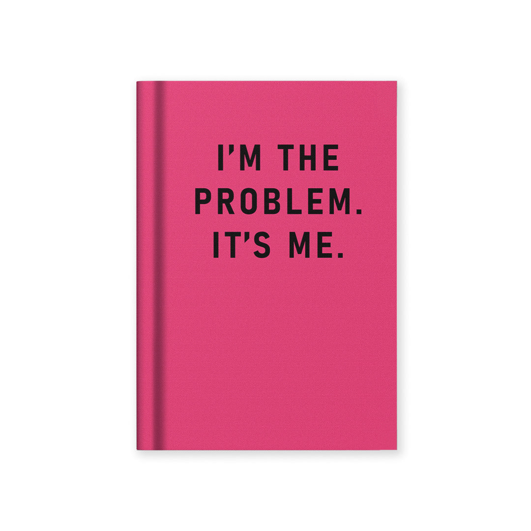 I'm The Problem Mini Notebook