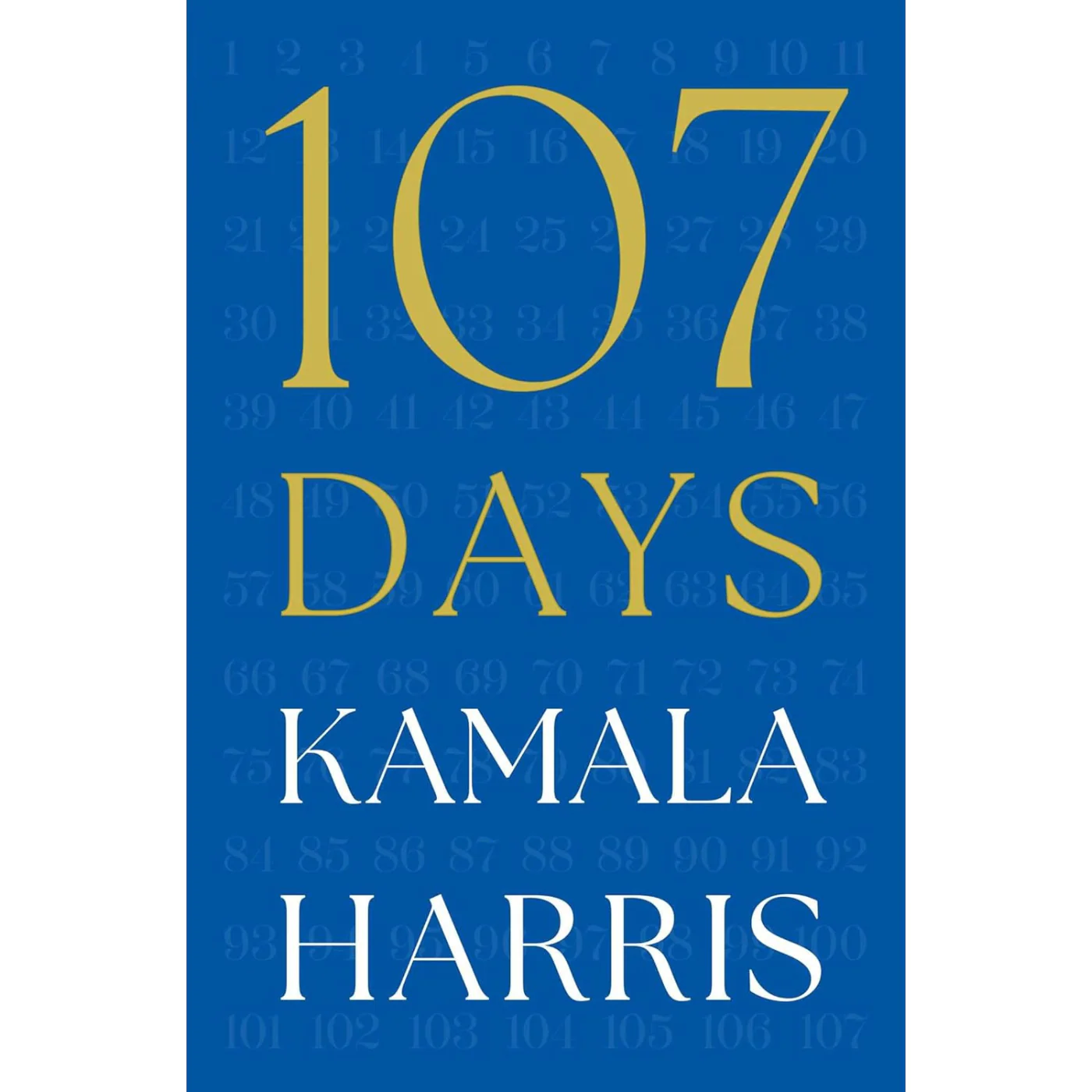Kamala Harris: 107 Days