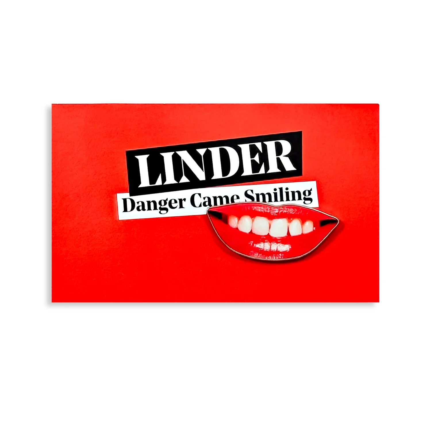 Linder: Danger Came Smiling Pin Badge - Image 2