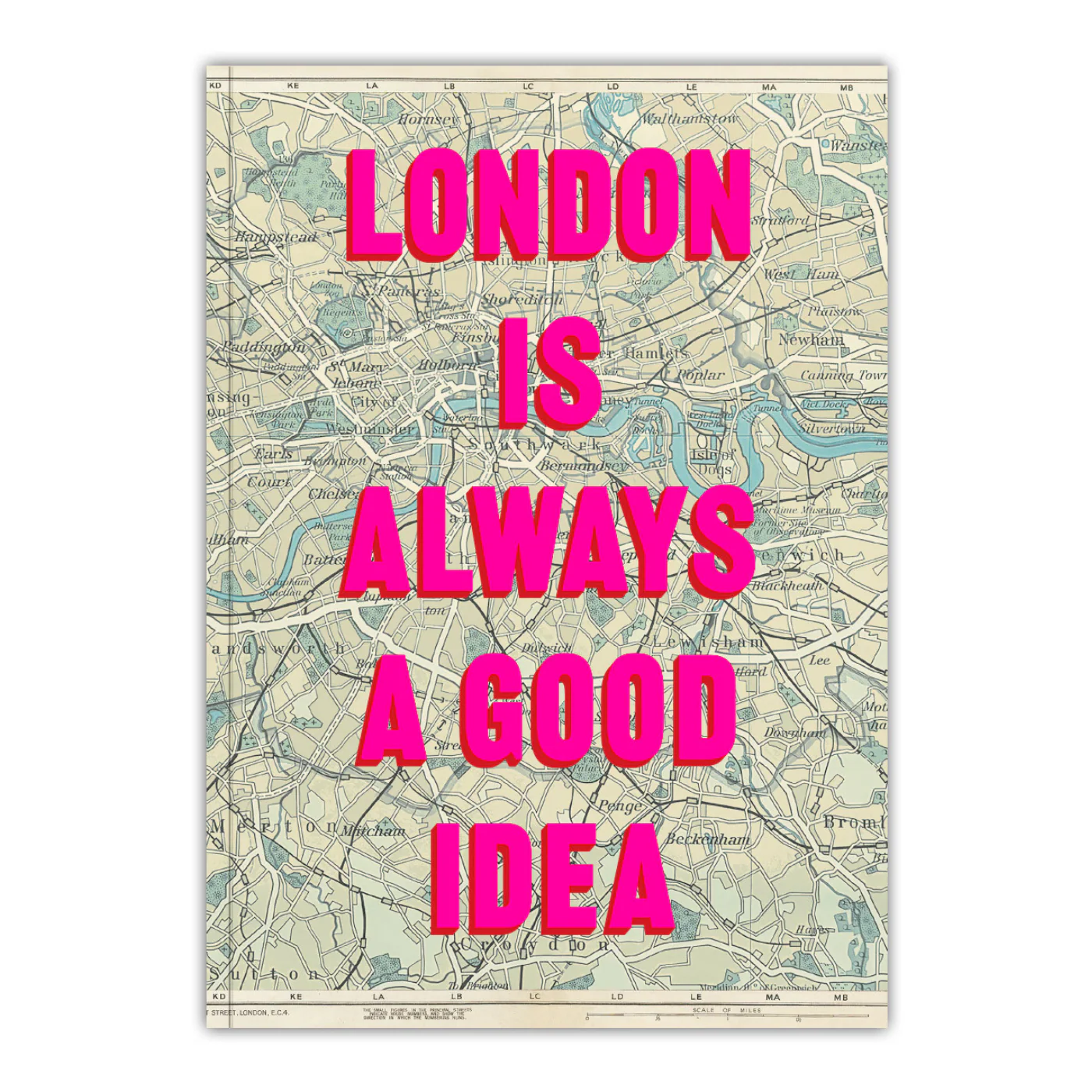 London Is Always A Good Idea By Real Hackney Dave Notebook