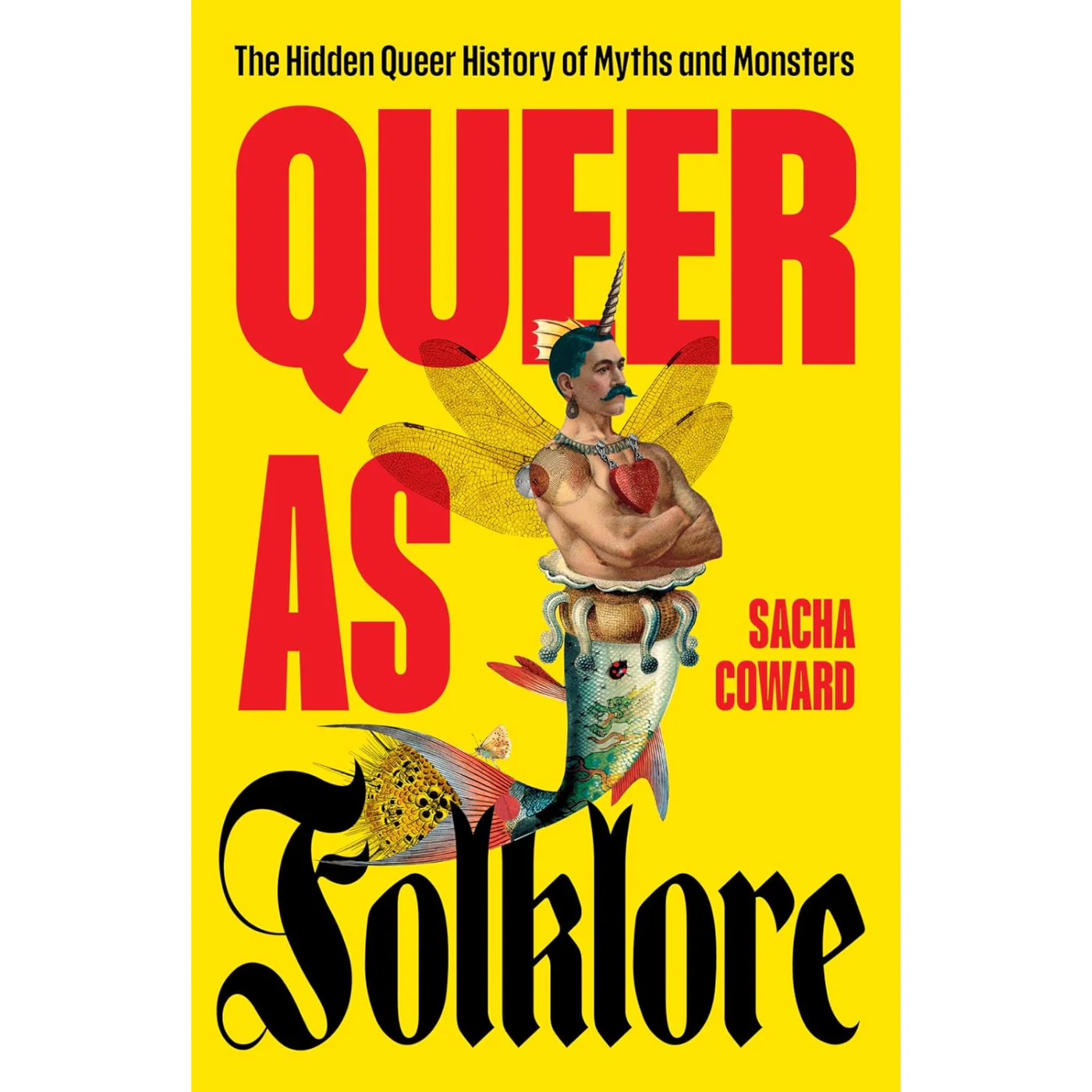 Queer as Folklore Paperback