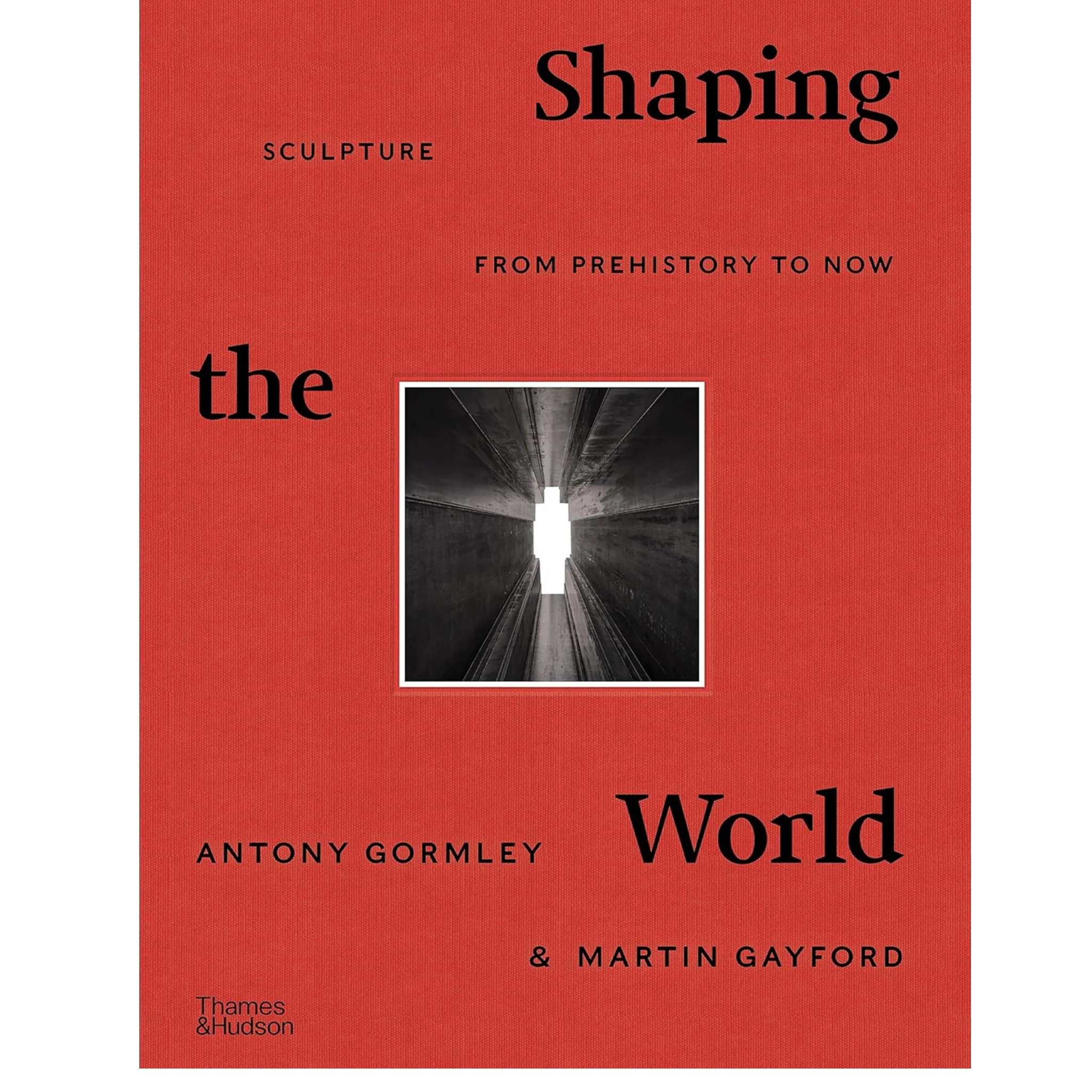 Shaping the World: Sculpture from Prehistory to Now