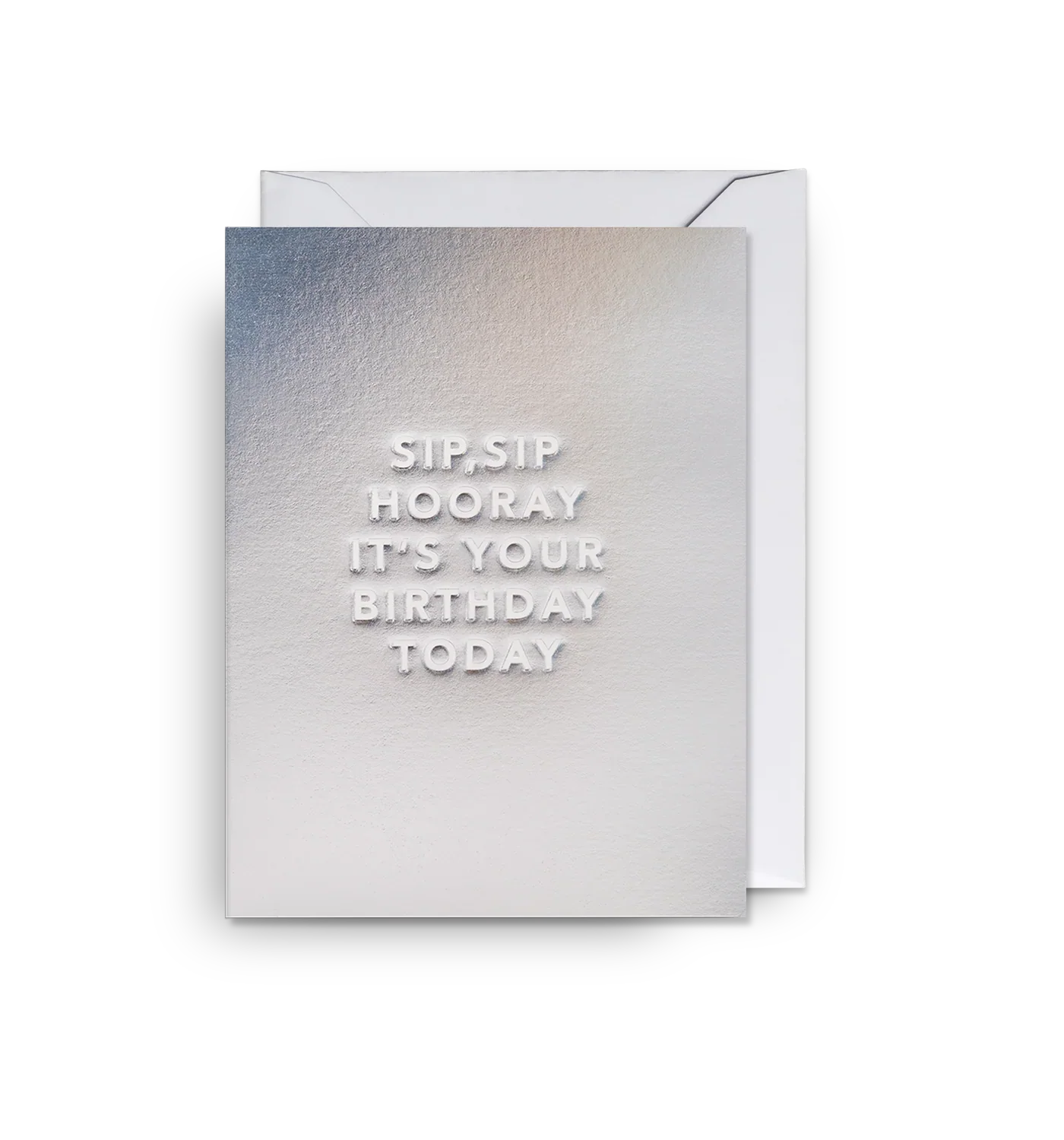 Sip Sip Hooray it’s Your Birthday Today Mini Card