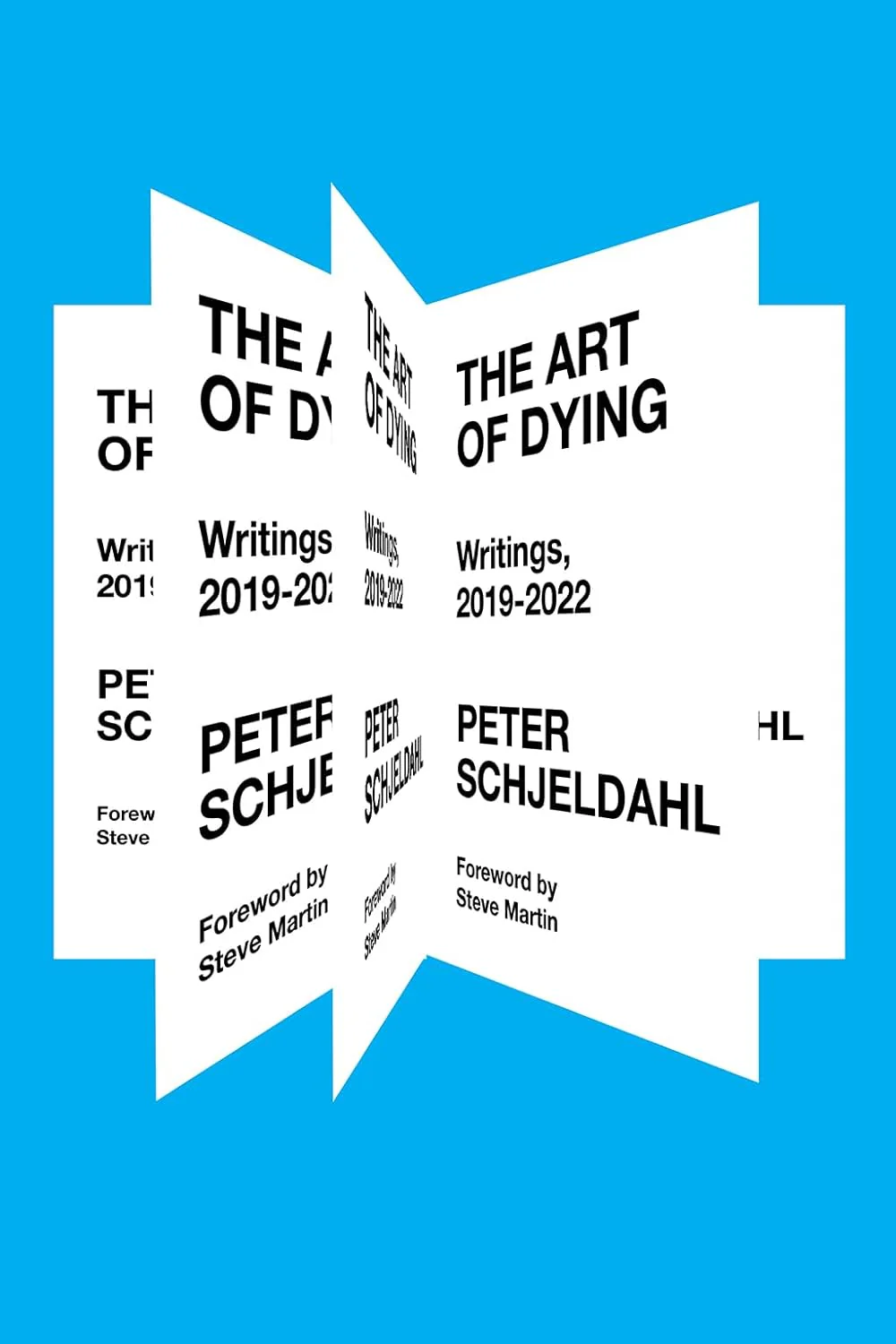 The Art of Dying: Writings by Peter Schjeldahl