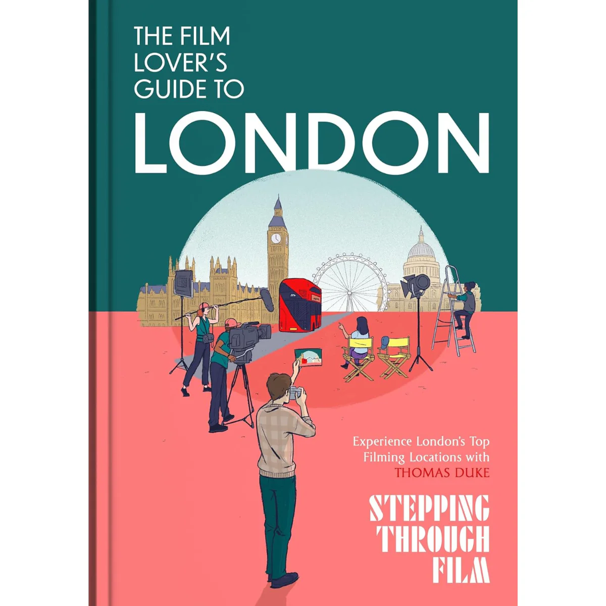 The Film Lover's Guide to London