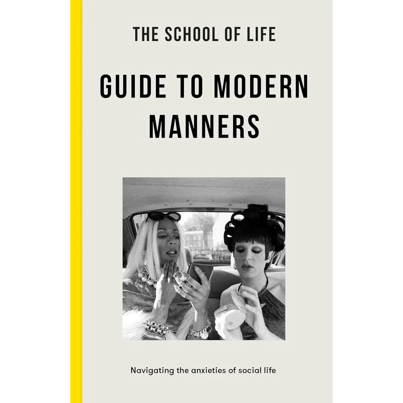 The School of Life: Guide to Modern Manners