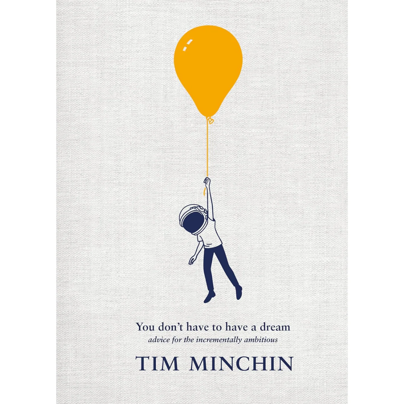 Tim Minchin: You Don't Have To Have A Dream