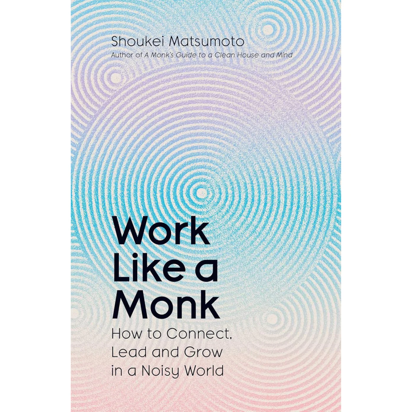 Work Like A Monk