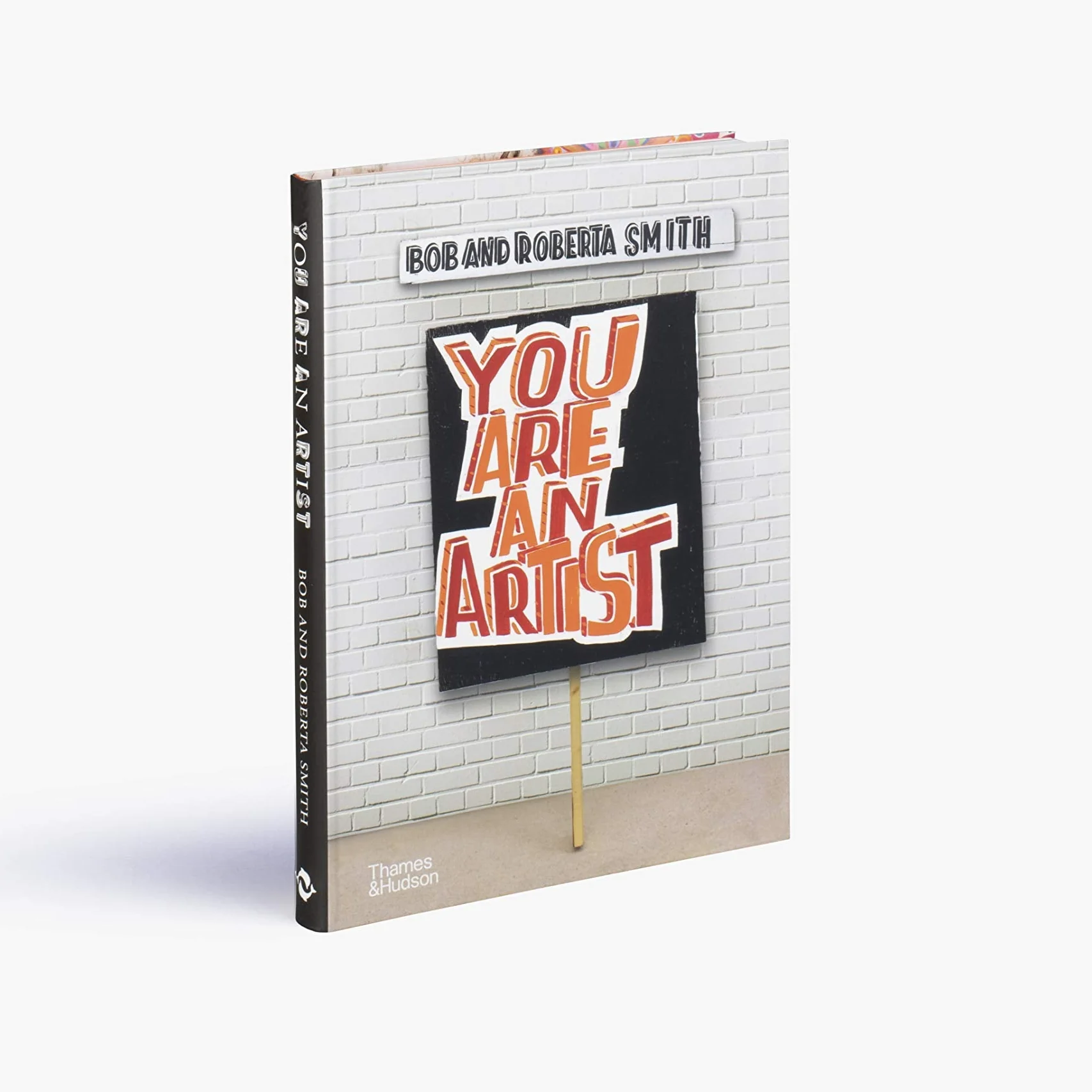 You Are An Artist - Bob and Roberta Smith - Image 2